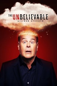 Невероятное с Дэном Эйкройдом
